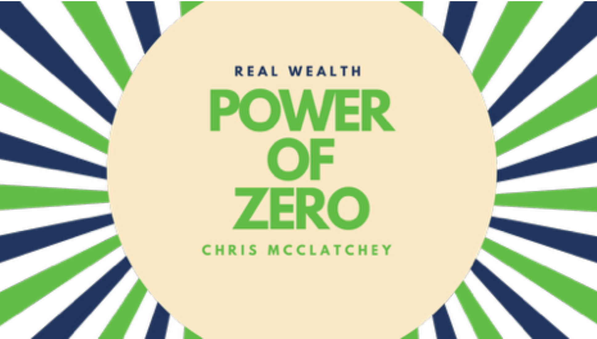 General Meeting | Chris McClatchey | The Power of Zero